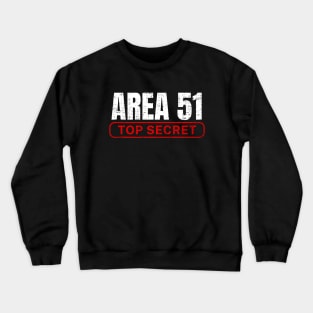 Area 51 Top Secret Classified Ufo Files Crewneck Sweatshirt